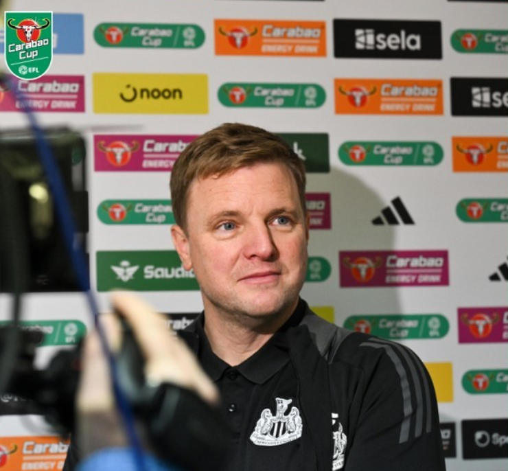 埃迪-豪谈纽卡斯尔联英联杯决赛：专注比赛，期待球迷助力